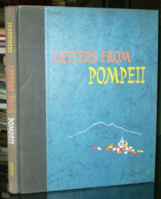 Letters From Pompeii,  By Wilhelmina Feemster Jashemski,  First Edition