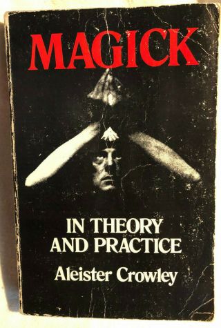 Aleister Crowley - Magick: In Theory And Practice (dover,  1976) Oto