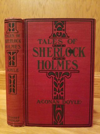 Tales Of Sherlock Holmes By A.  Conan Doyle (first Theater Edition) 1911 - 1915