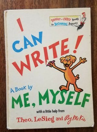 1st Edition I Can Write A Book By Me,  Myself: Vintage Hb