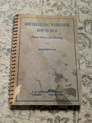 1935 Housekeeping Workbook How To Do It By Balderston Signed