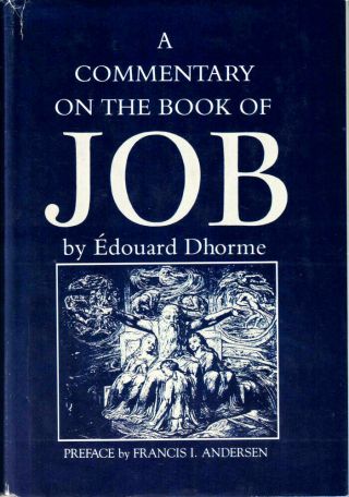 Edouard Dhorrne / A Commentary On The Book Of Job 1984
