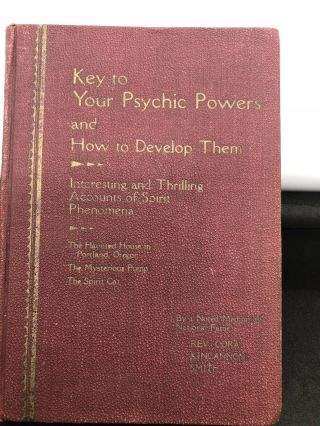 Rev Kincannon Smith ‘ Key To Your Psychic Powers’ First Edition Signed
