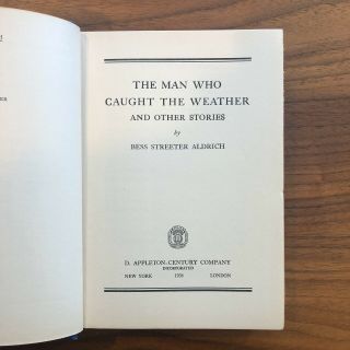 RARE - THE MAN WHO CAUGHT THE WEATHER - ADRICH - VINTAGE 1936 BOOK 2