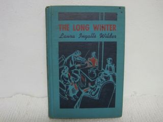 1940 The Long Winter By Laura Ingalls Wilder Hardcover Book Fast