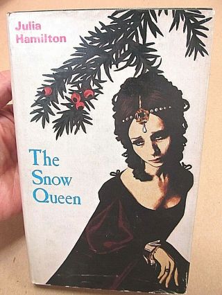 The Snow Queen By Julia Hamilton - Hard To Find 1978 British First Edition