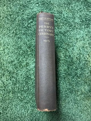 vintage 1913 US Brig Niagara,  Commodore Oliver Hazard Perry Centenary book 2