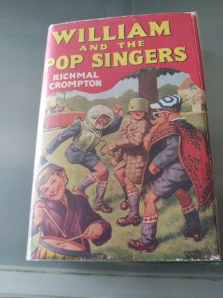 William And The Pop Singers Richmal Crompton 1st Edition 1965 Newnes Vg Condton