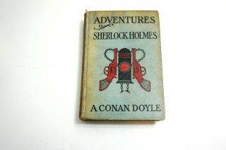 1920 Adventures Of Sherlock Holmes Hardback Book By A Conan Doyle 4 Illustration