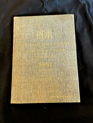 1951 Medical Pharmacy Book Physicians Desk Reference Pharmaceutical Specialties