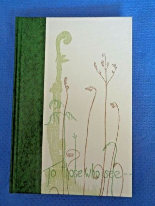 First Edition Gwen Frostic Poetry Book Illustrations 1965 To Those Who See Poem