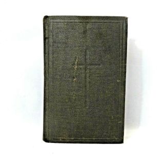 Book Of Common Prayer & Sacraments 1892 Protestant Episcopal Church Potts & Co.