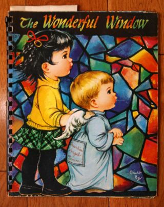The Wonderful Window By Beth Vardon & Charlot Byj - Vintage 1950 