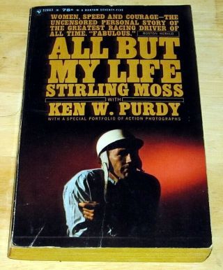All But My Life By Stirling Moss With Ken W.  Purdy 1964 Bantam Paperback 1st Vg