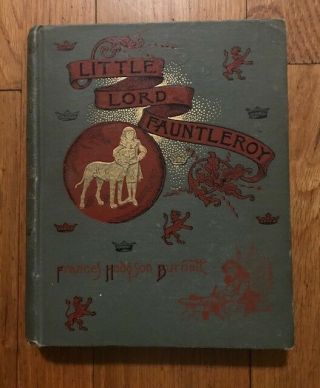 Little Lord Fauntleroy Book - Frances Hodgson Burnett 1888