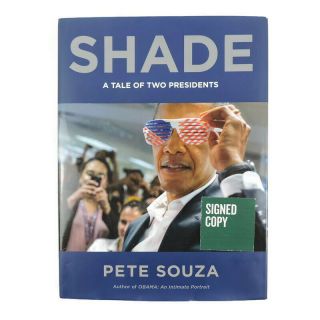 2018 Signed By Author Pete Souza Shade Barrack Obama Donald Trump