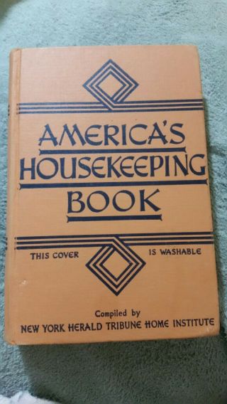 America’s Housekeeping Book 1941 Ny Herald Tribune Home Institute