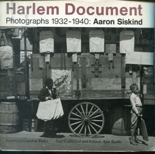 Aaron Siskind Signed Photobook / Harlem Document:photos 1932 - 40.  1981 1st Ed.