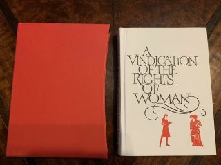 A Vindication of the Rights of Woman by Mary Wollstonecraft The Folio Society 2