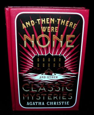 And Then There Were None & Classic Mysteries By Agatha Christie Leather 1st