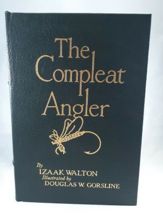 The Compleat Angler Izaak Walton Easton Press Famous Editions 1976 Leather