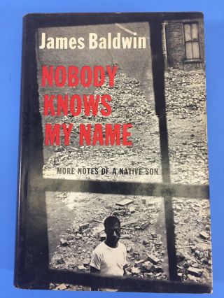 Nobody Knows My Name By James Baldwin Hardcover 1961 Second Printing