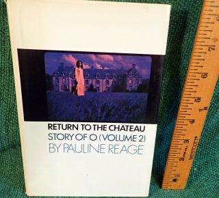 Pauline Reage Return To The Chateau Story Of O Vol 2 Hb A Girl In Love 
