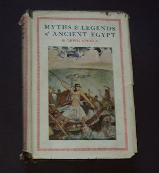 Myths & Legends Of Ancient Egypt: Egyptian Tales / Mythology / Magic / Gods 1917