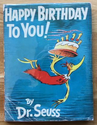 Vg Hardcover In A Dj 1959 First Edition Happy Birthday To You By Dr Seuss