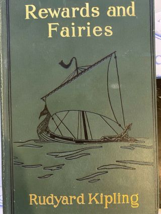 1910 Rewards And Fairies By Rudyard Kipling First Edition First Printing