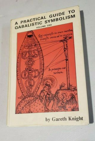 A Practical Guide To Qabalistic Symbolism Volume 1 By Gareth Knight Occult
