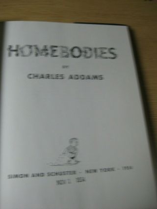 Charles Addams Homebodies 1st Edition 1st Printing HC DJ 1954 Addams Family 3