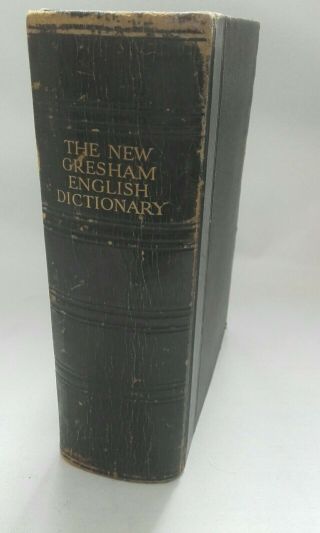 The Gresham English Dictionary Of The English Language - Annandale1925 Illus