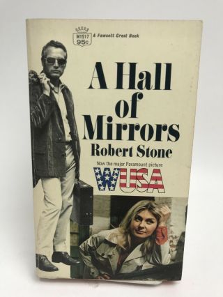 A Hall Of Mirrors Robert Stone Fawcett Crest Movie Tie - In Paul Newman M1517