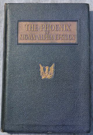The Phoenix Of Sigma Alpha Epsilon 1947 Fraternity Pledge Book 1st Printing