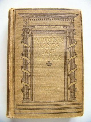 1899 1st Edition American Lands And Letters: Leather - Stocking To Poe 
