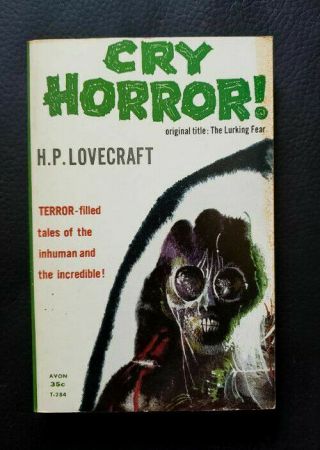 Cry Horror (originally The Lurking Fear) By H.  P.  Lovecraft.  Avon T - 284
