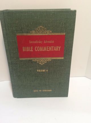 Seventh - Day Adventist Bible Commentary Sda V.  6 1957