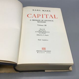 Capital Volume III - Karl Marx 1966 Progress Publishers : Moscow 3