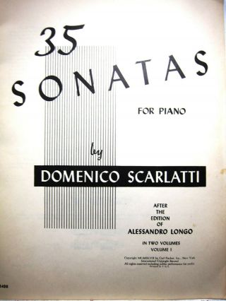 Domenico Scarlatti - 35 Sonatas For Piano,  Vol.  1,  A Longo,  1947,  Carl Fischer