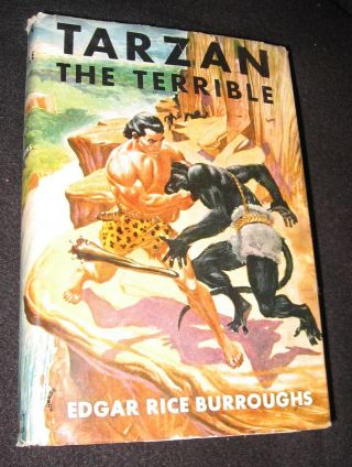 Tarzan The Terrible By Edgar Rice Burroughs Grosset & Dunlap Dust Jacket 1940