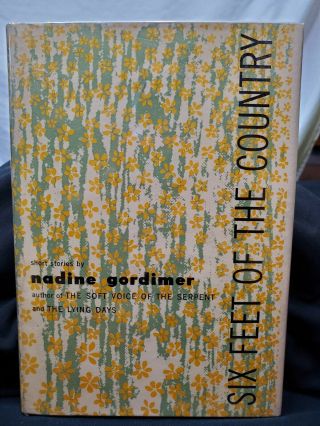 Nadine Gordimer / Six Feet Of The Country First Edition 1956