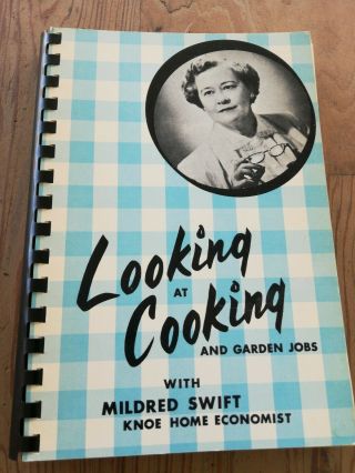 1964 Looking At Cooking And Garden Jobs With Mildred Swift Knoe Home Economist