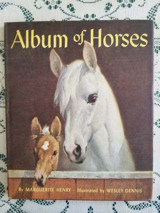 Album Of Horses By Marguerite Henry 1953 Hc Dj