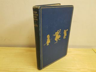 A.  A.  Milne When We Were Very Young - 15th Edition 1927