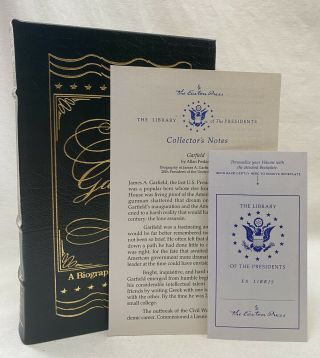 Garfield A Biography By Allan Peskin Easton Press Library Of The Presidents