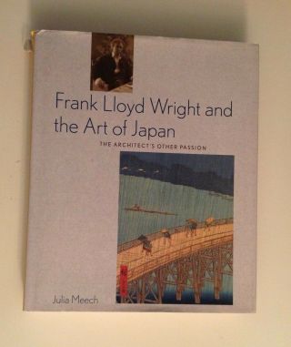 Frank Lloyd Wright And The Art Of Japan