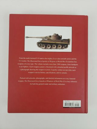 The Illustrated Encyclopedia of Weapons of World War II Tanks Aircraft Guns 2