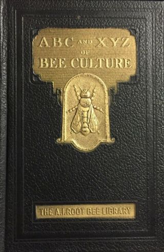 The Abc And Xyz Of Bee Culture,  By Root (1945)