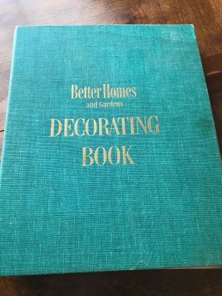Vintage Better Homes And Gardens Decorating Book 1956 Hardcover